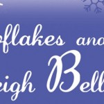 Snowflakes and Sleigh Bells